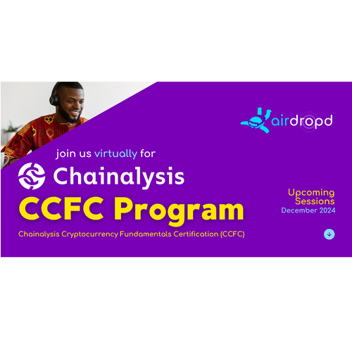 Airdropd x Chainalysis Certified Fundamentals Certification