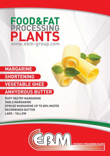 EBM Company brochure, Margarine_Shortening_Ghee_Anhydrous Butter_etc.