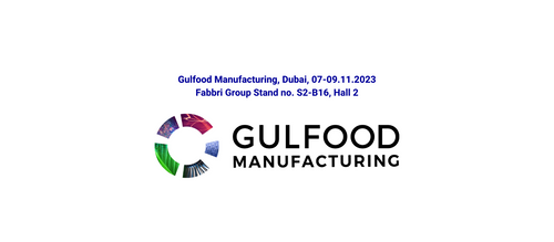 Fabbri Group at Gulfood Manufacturing 2023