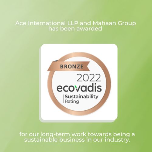 Ace International and Mahaan Group Recognized in EcoVadis Sustainability Ratings