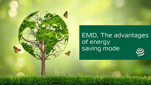 EMD, The advantages of energy saving mode