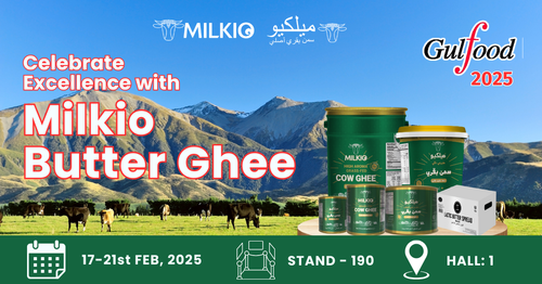 Milkio Foods Unveils Grass-Fed Ghee and Premium Buttery Spread at Gulfood 2025!