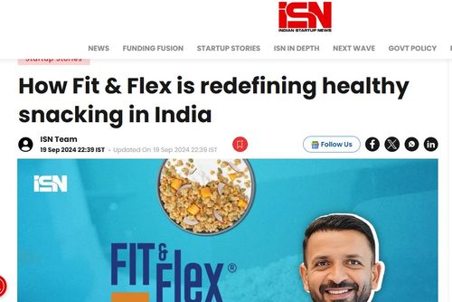 How Fit & Flex is redefining healthy snacking in India