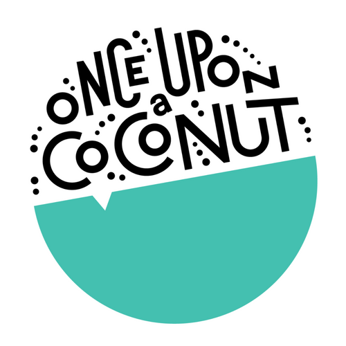 Once Upon A Coconut