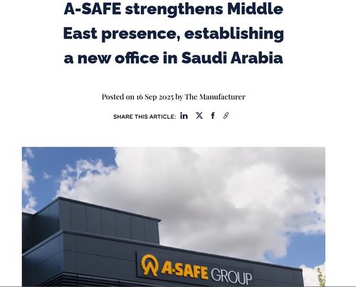 A-SAFE strengthens Middle East presence, establishing a new office in Saudi Arabia