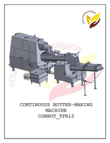 Continuous Butter Making Machine