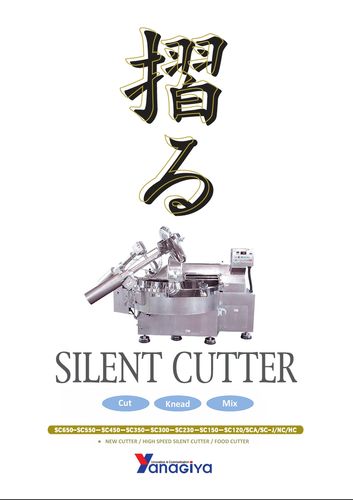 SILENT CUTTER or BOWL CUTTER