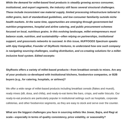 “Selling value-added millet products has been challenging due to low initial market acceptance, which made supply chain management difficult”