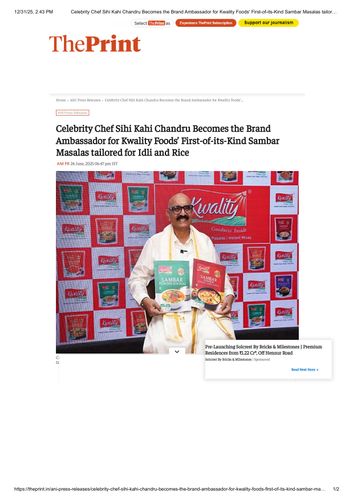 Celebrity Chef Sihi Kahi Chandru Becomes the Brand Ambassador for Kwality Foods- https://theprint.in/ani-press-releases/celebrity-chef-sihi-kahi-chandru-becomes-the-brand-ambassador-for-kwality-foods-first-of-its-kind-sambar-masalas-tailored-for-idli-and-rice/2669017/Ambassador for Kwality Foods’